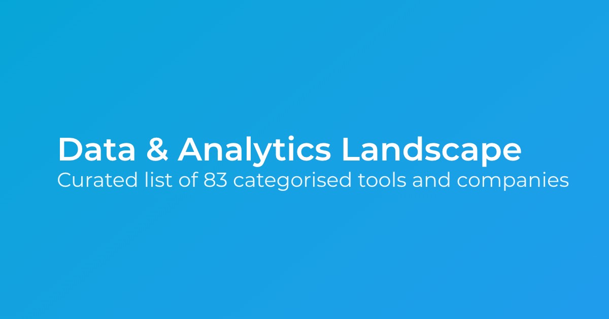 Data & Analytics Landscape | Patryk Kalinowski